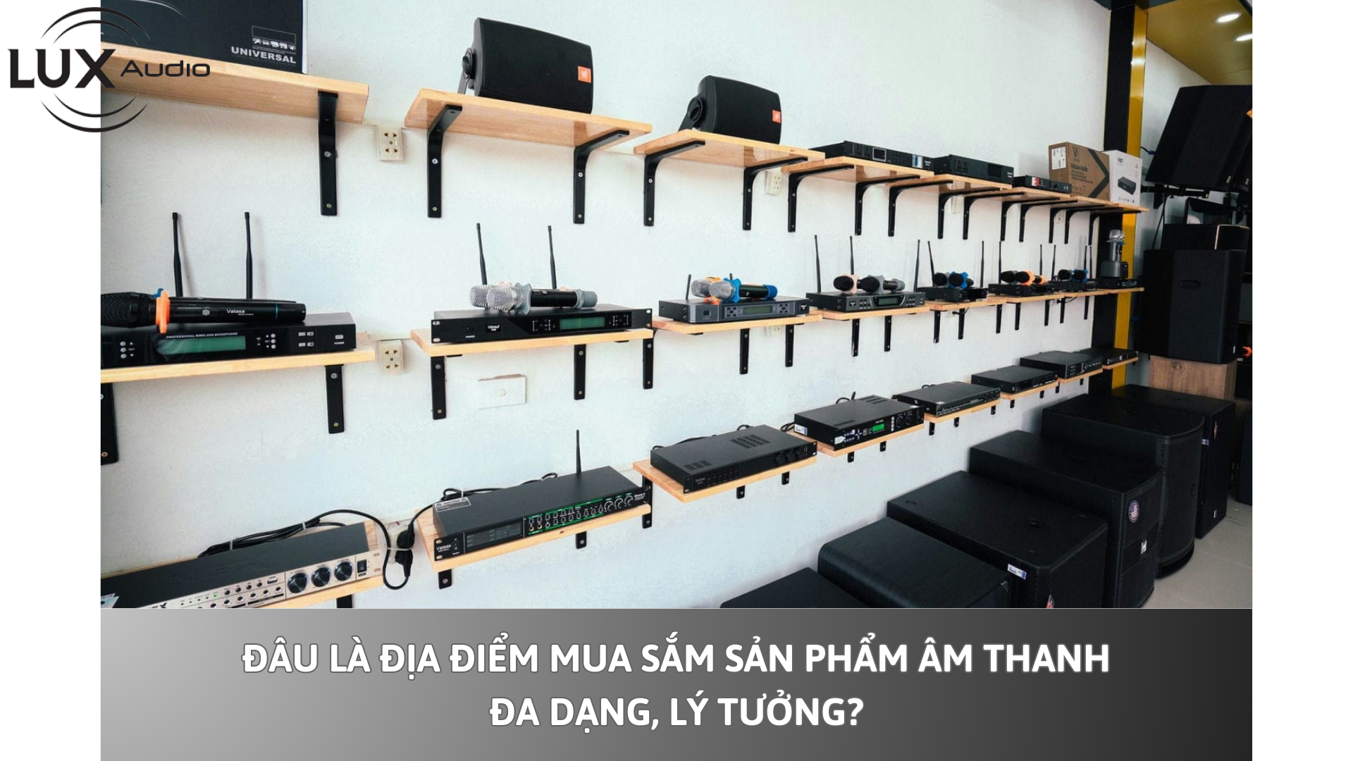 mua sắm sản phẩm âm thanh