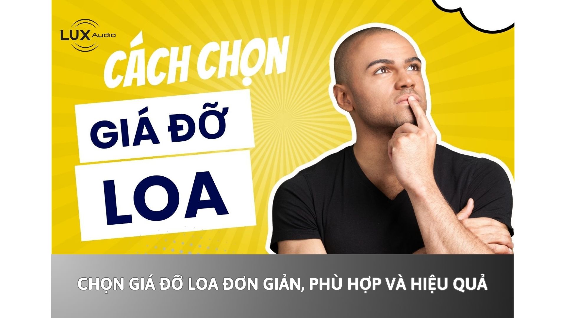 Chọn giá đỡ loa đơn giản, phù hợp và hiệu quả