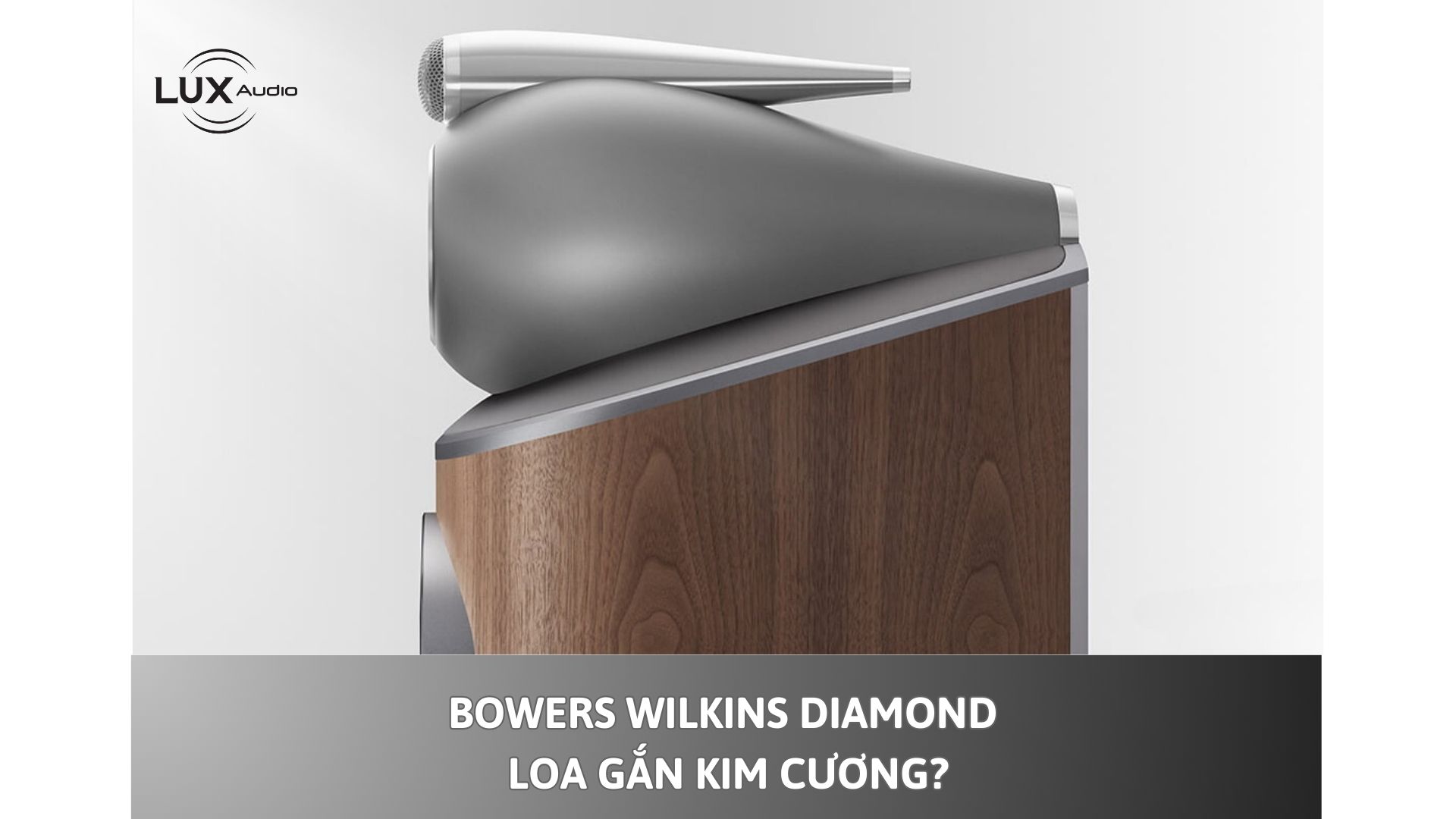 Bowers & Wilkins Diamond – Loa gắn kim cương?