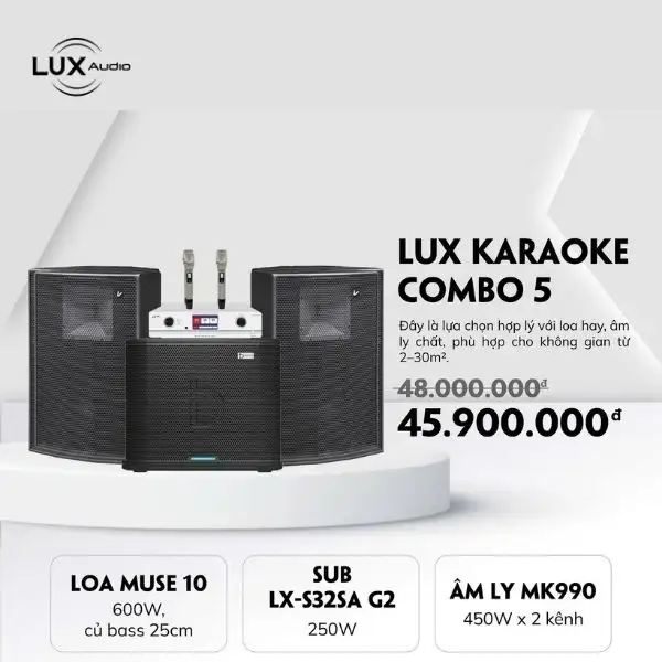 Lux karaoke combo 5 – Loa karaoke chính hãng Lux Audio
