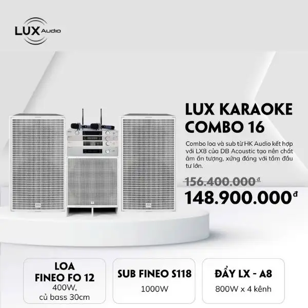 Lux karaoke combo 16 – Loa karaoke chính hãng Lux Audio